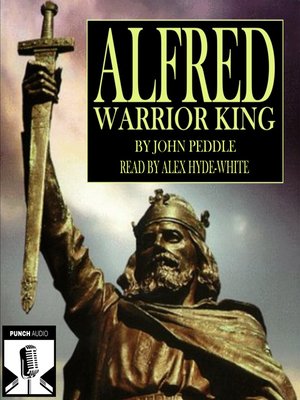 cover image of Alfred--Warrior King (Unabridged)